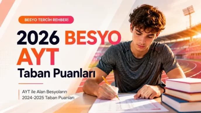 2026 BESYO AYT Taban Puanları