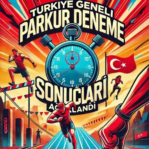 Türkiye Geneli Parkur Deneme Sonuçları